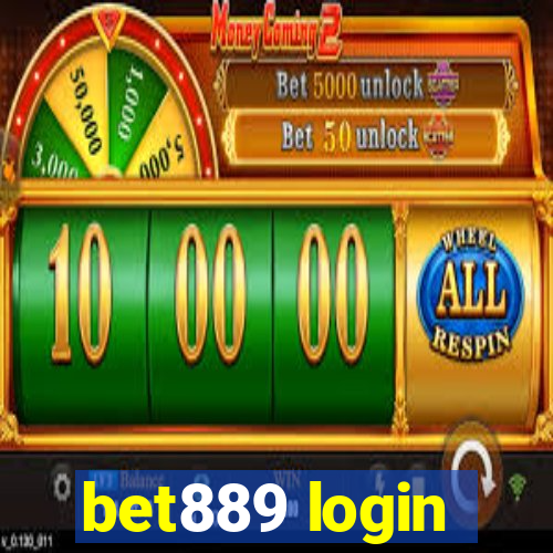 bet889 login